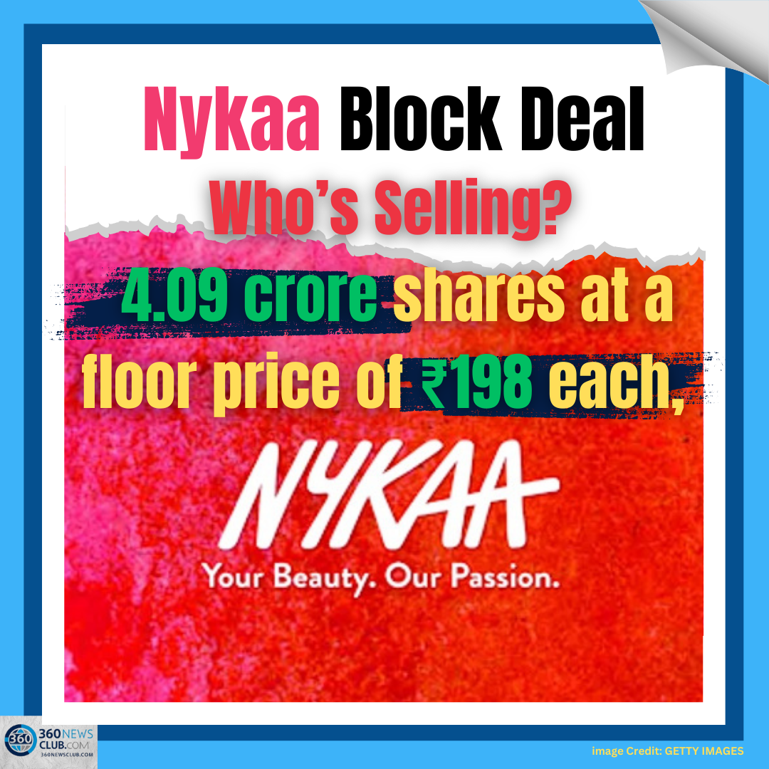 Nykaa Block Deal: Who’s Selling?