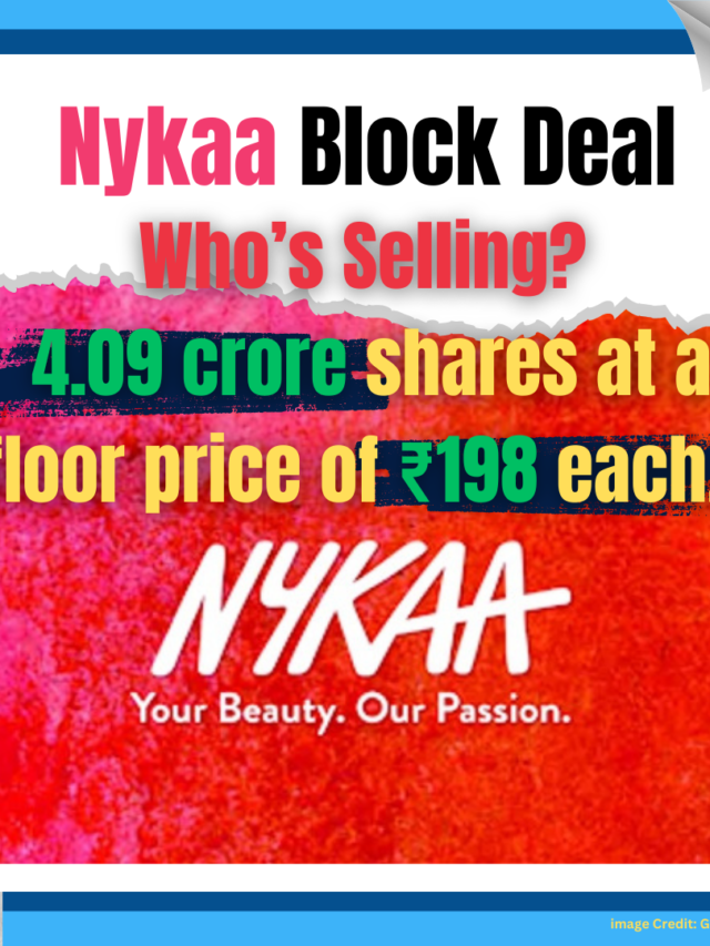 Nykaa Block Deal: Who’s Selling?